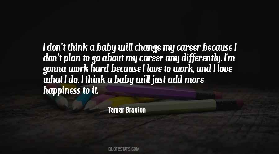Tamar Braxton Quotes #870111