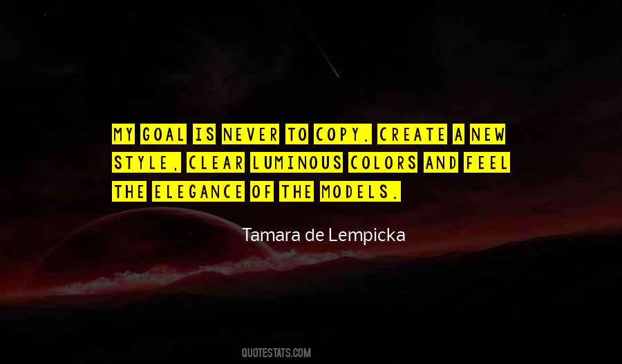 Tamara De Lempicka Quotes #1421301