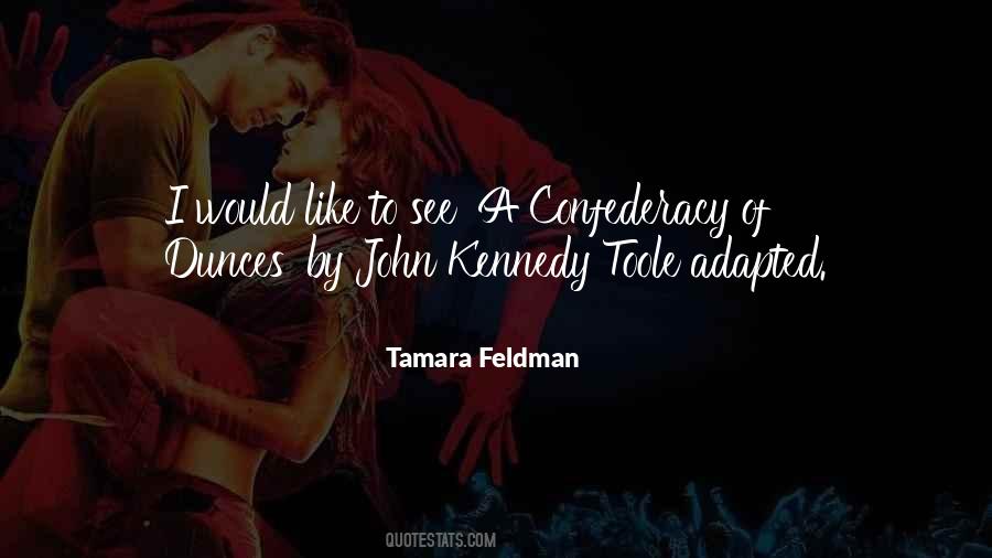 Tamara Feldman Quotes #1628877