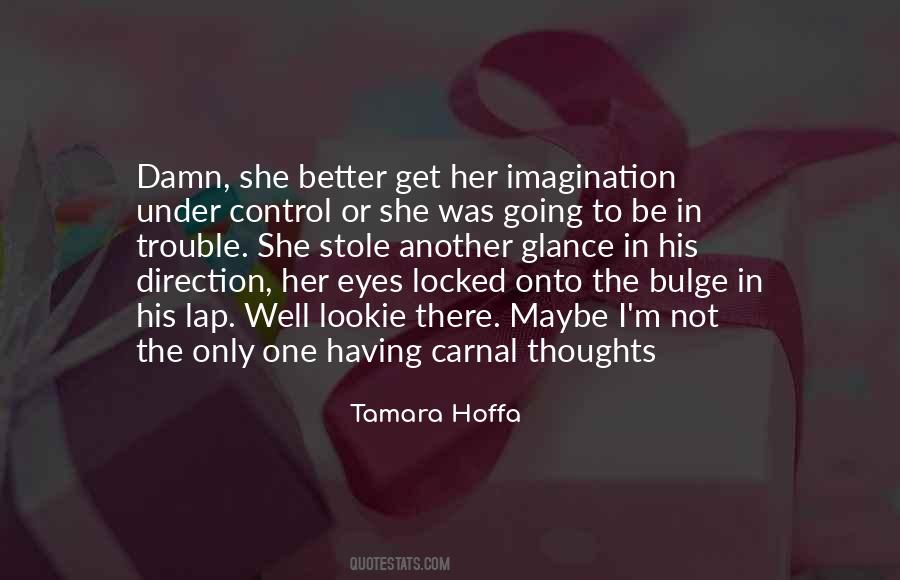 Tamara Hoffa Quotes #303794