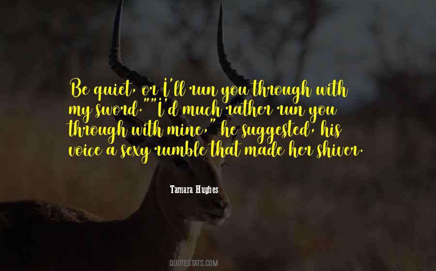 Tamara Hughes Quotes #1414290