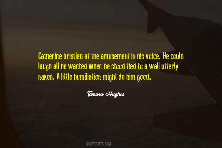 Tamara Hughes Quotes #574816