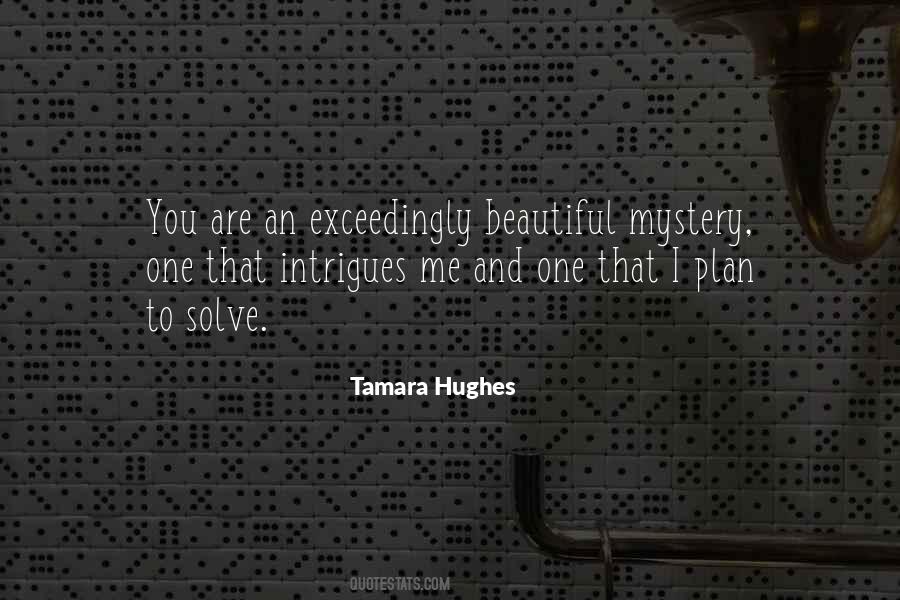 Tamara Hughes Quotes #769571