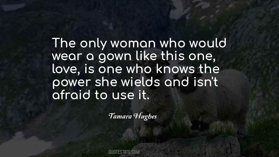Tamara Hughes Quotes #799697