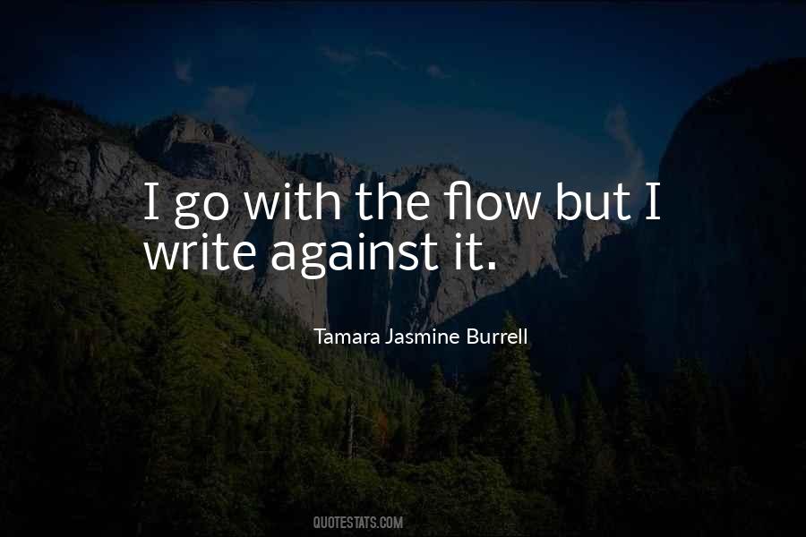 Tamara Jasmine Burrell Quotes #1077530