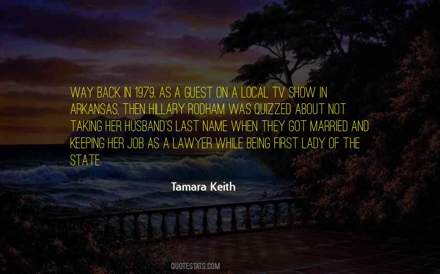 Tamara Keith Quotes #1376507