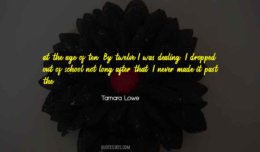 Tamara Lowe Quotes #789115