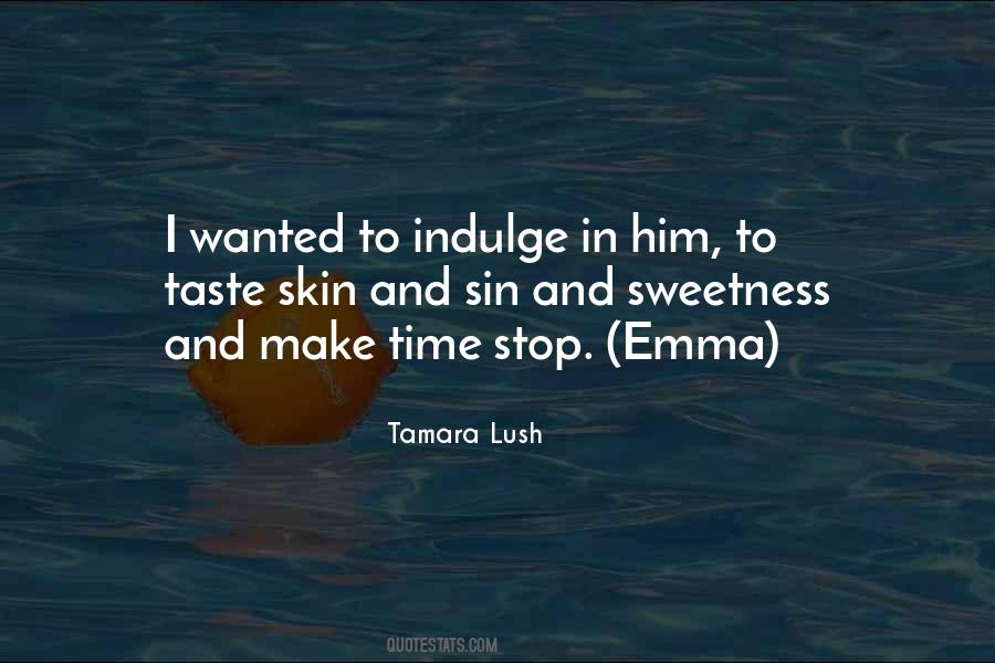 Tamara Lush Quotes #663589