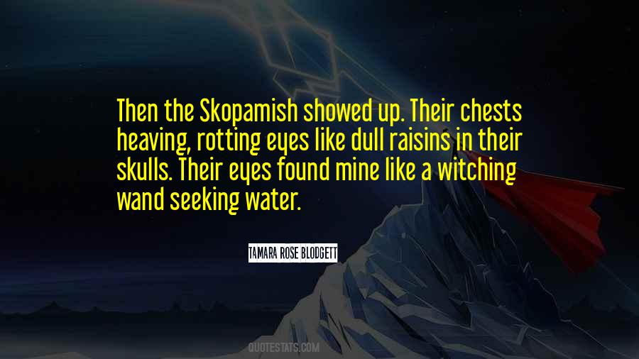 Tamara Rose Blodgett Quotes #1243993