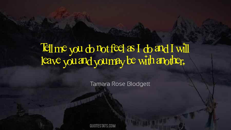 Tamara Rose Blodgett Quotes #351371