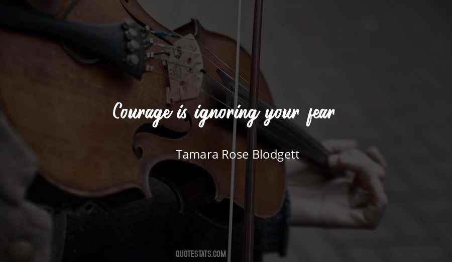 Tamara Rose Blodgett Quotes #832788