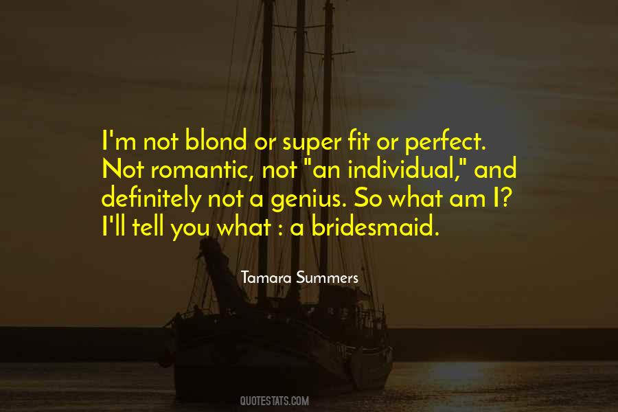 Tamara Summers Quotes #1606426