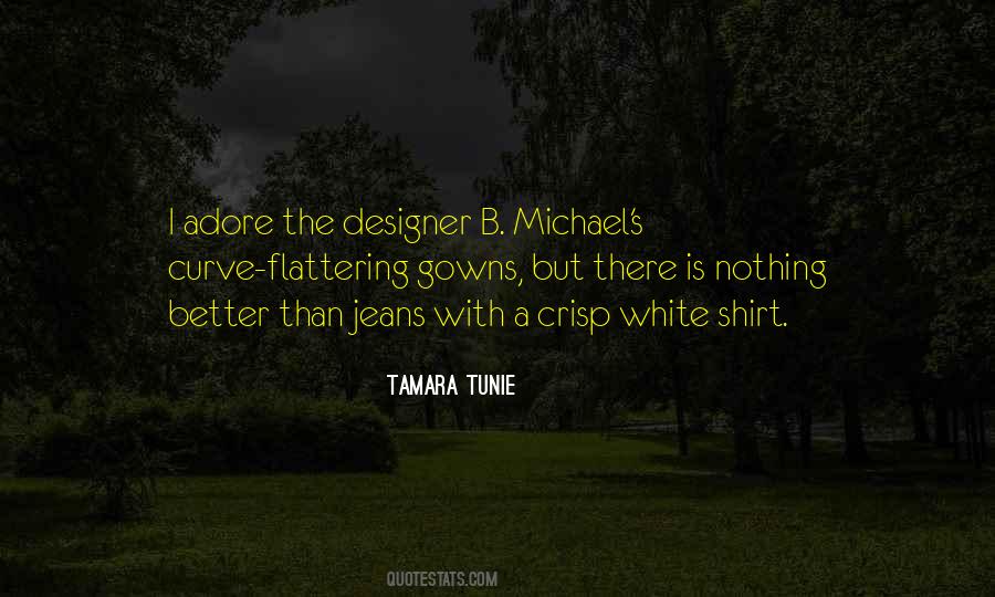 Tamara Tunie Quotes #1364614