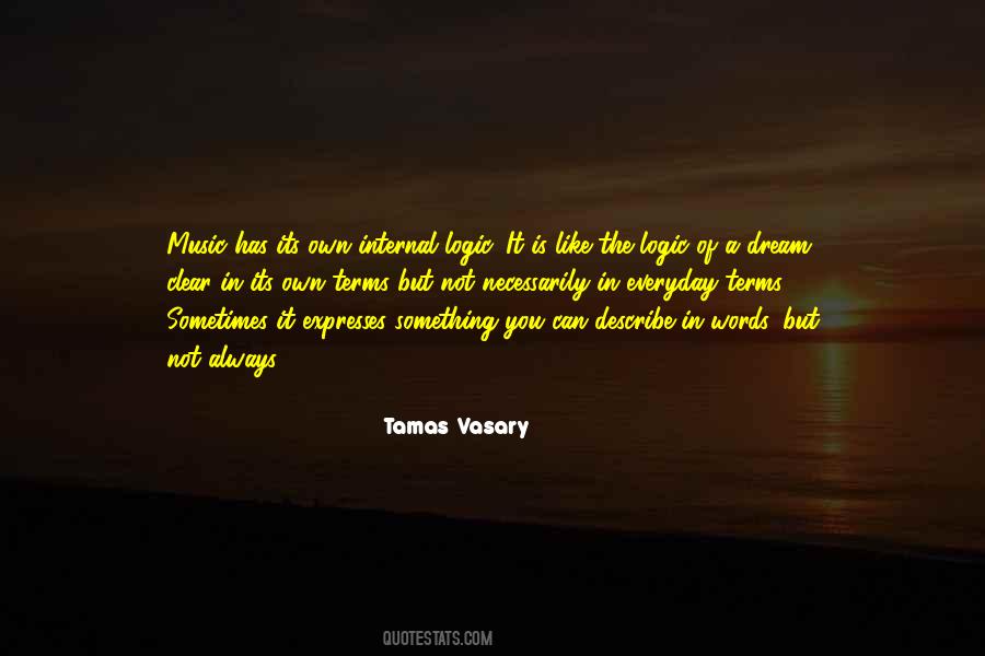 Tamas Vasary Quotes #221179