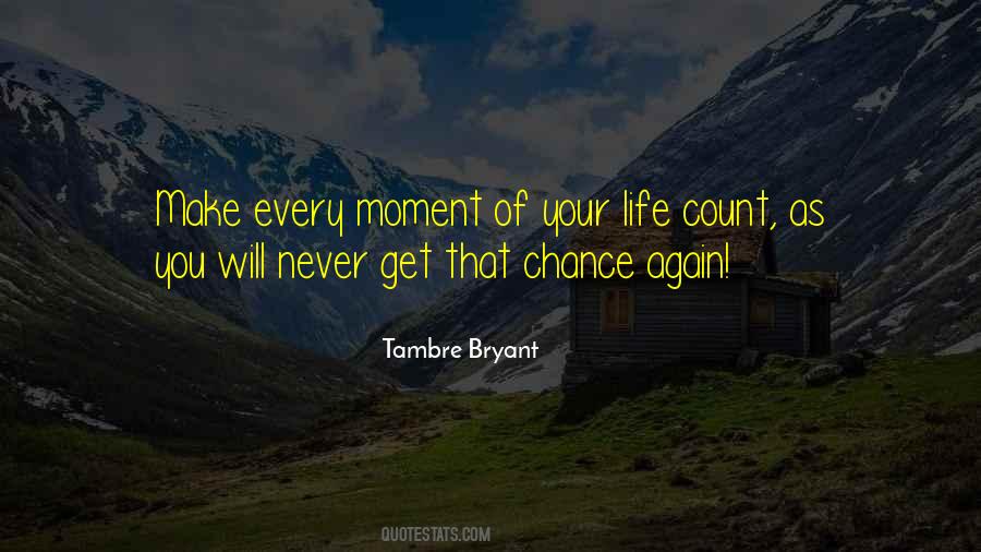 Tambre Bryant Quotes #1005479