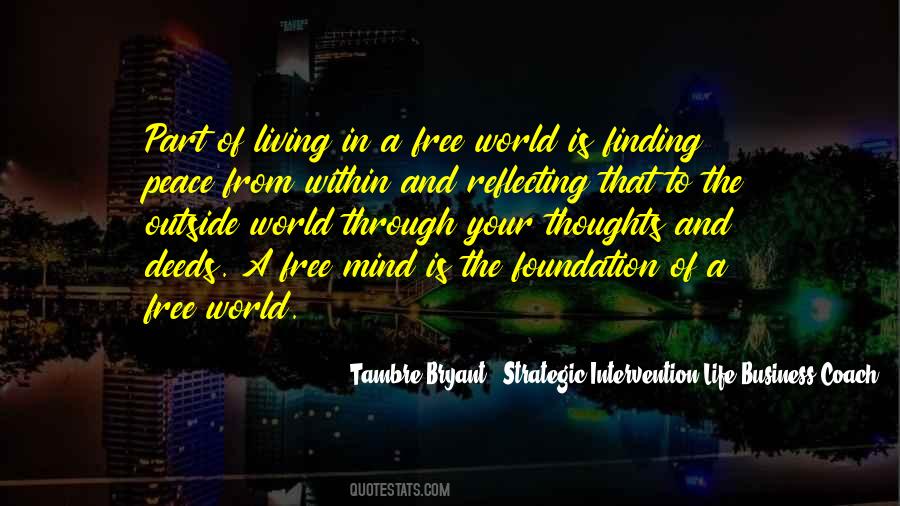Tambre Bryant - Strategic Intervention Life Business Coach Quotes #549672 Tambre Bryant - Strategic Intervention Life Business Coach Quotes #549672