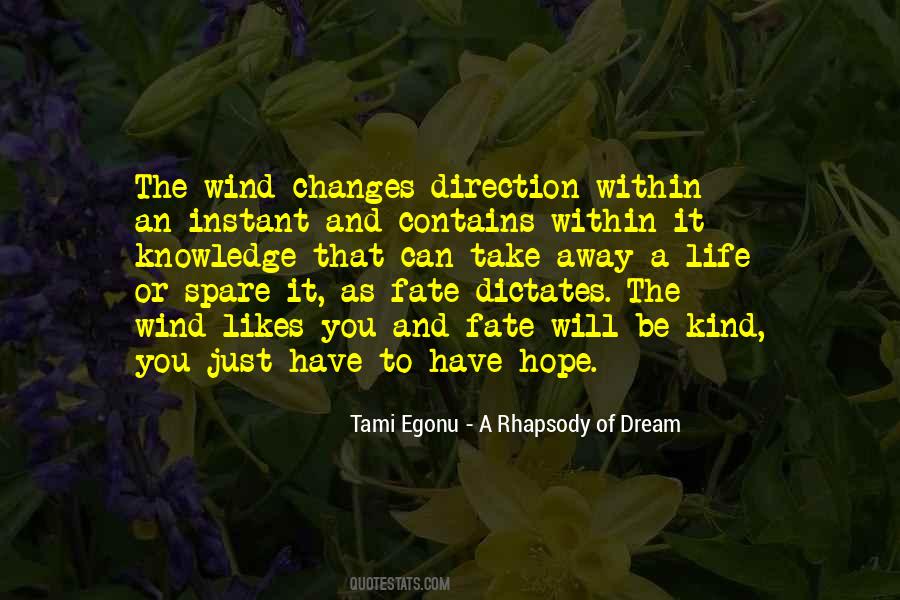 Tami Egonu - A Rhapsody Of Dream Quotes #1787105 Tami Egonu - A Rhapsody Of Dream Quotes #1787105
