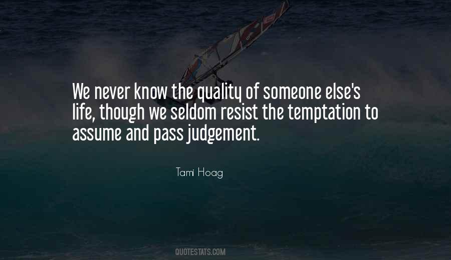 Tami Hoag Quotes #1534526