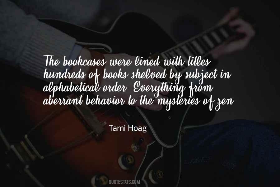 Tami Hoag Quotes #303220