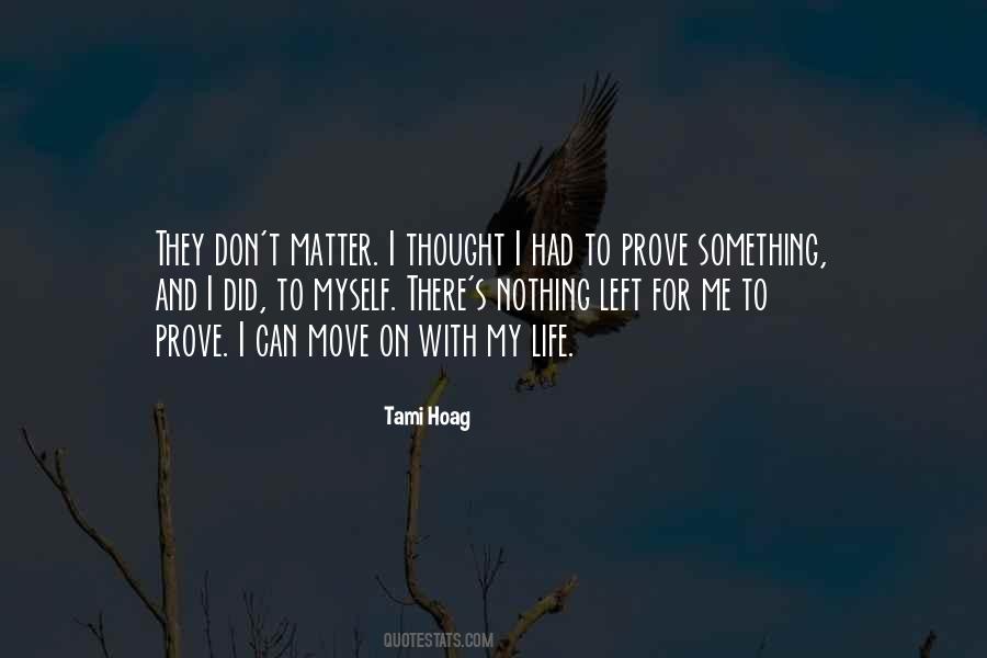 Tami Hoag Quotes #636512