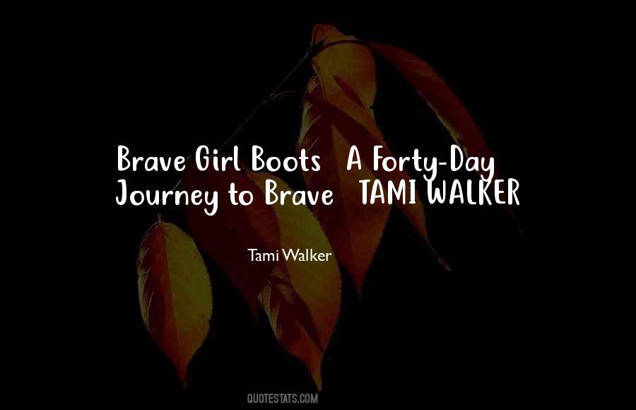 Tami Walker Quotes #1256806