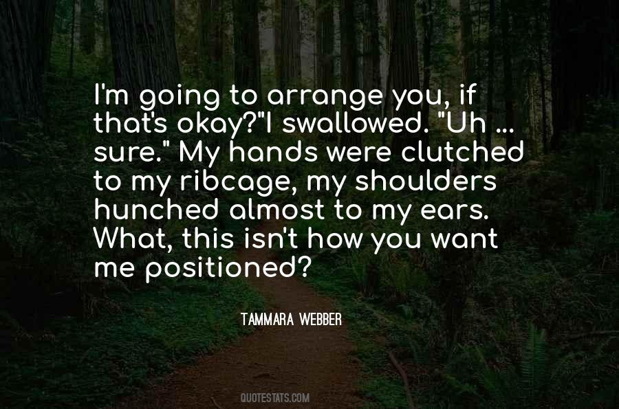 Tammara Webber Quotes #1671764