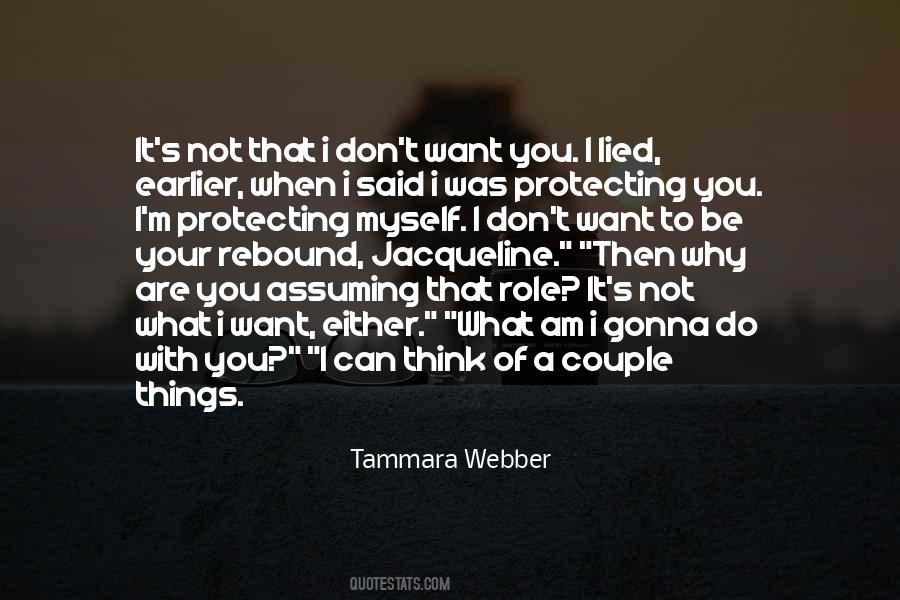 Tammara Webber Quotes #179322