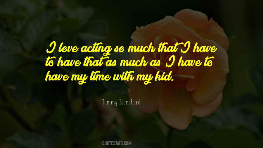 Tammy Blanchard Quotes #246126