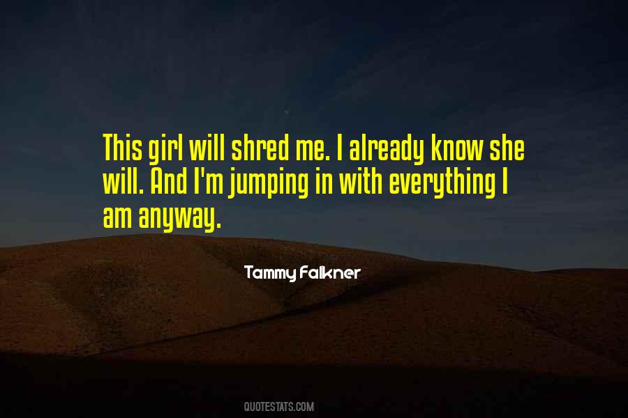 Tammy Falkner Quotes #1424792
