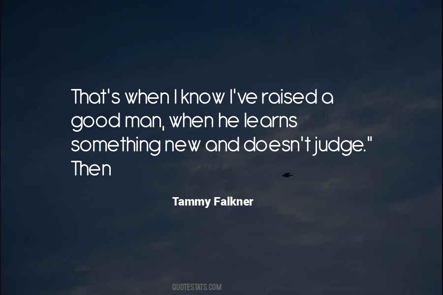 Tammy Falkner Quotes #1590235