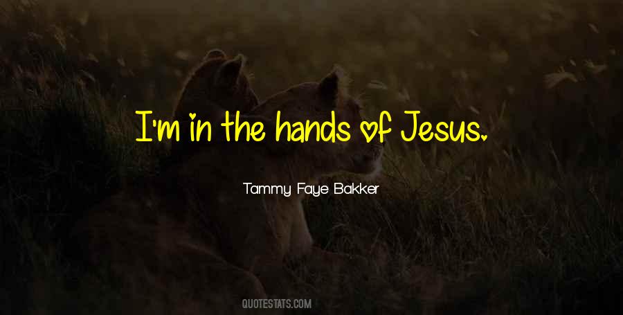 Tammy Faye Bakker Quotes #1071903