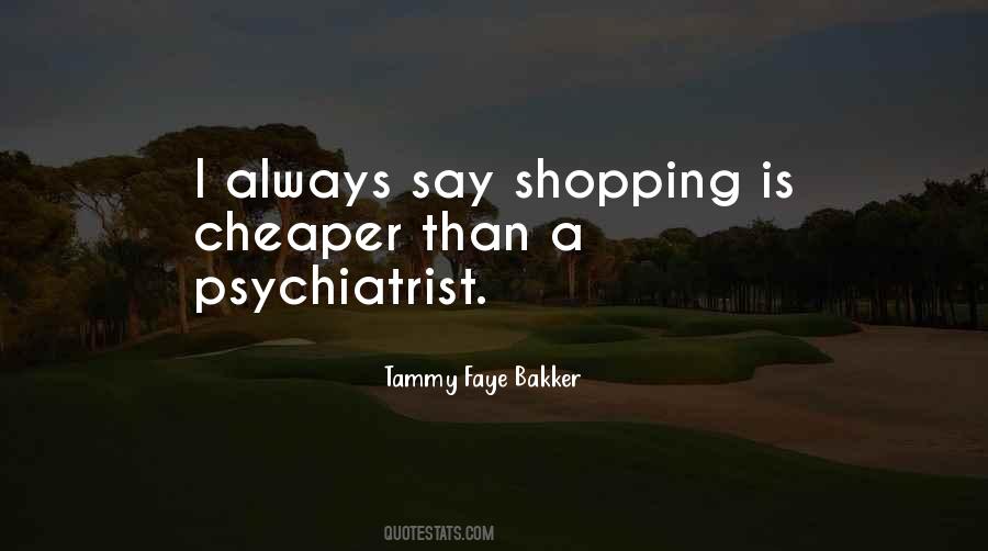 Tammy Faye Bakker Quotes #1139230