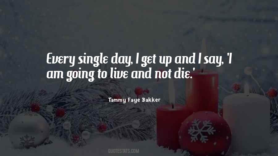 Tammy Faye Bakker Quotes #1651458