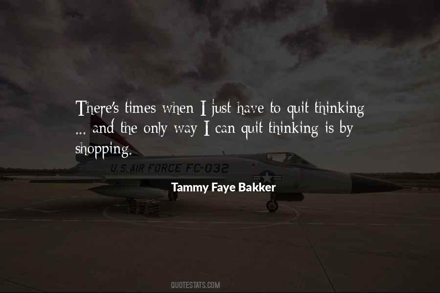 Tammy Faye Bakker Quotes #1666692