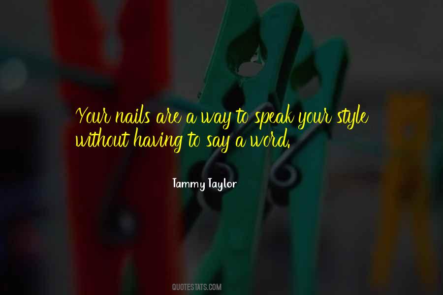 Tammy Taylor Quotes #1740643 Tammy Taylor Quotes #1740643