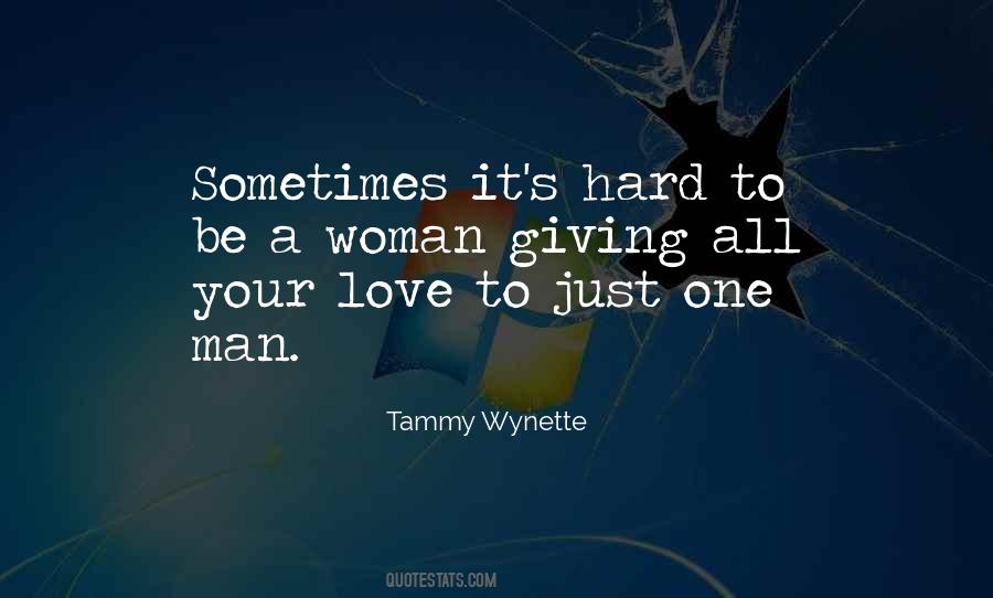 Tammy Wynette Quotes #121724