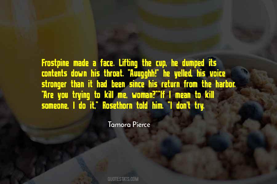 Tamora Pierce Quotes #1256718