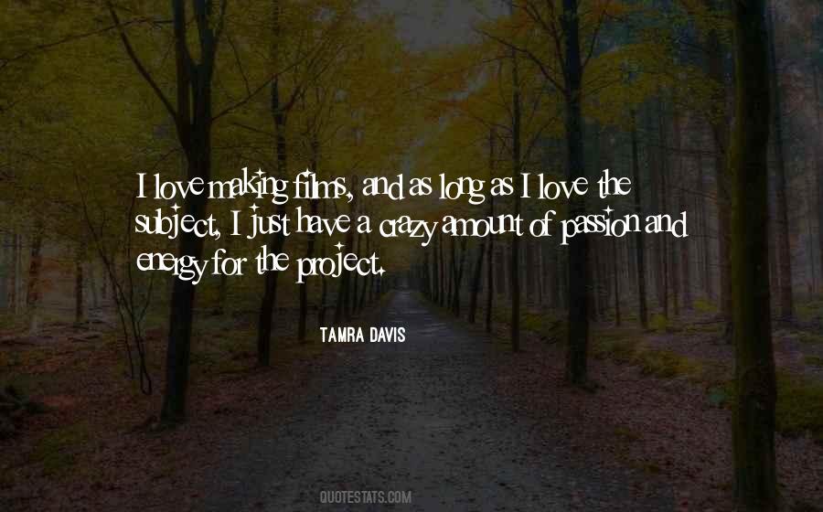 Tamra Davis Quotes #1019381