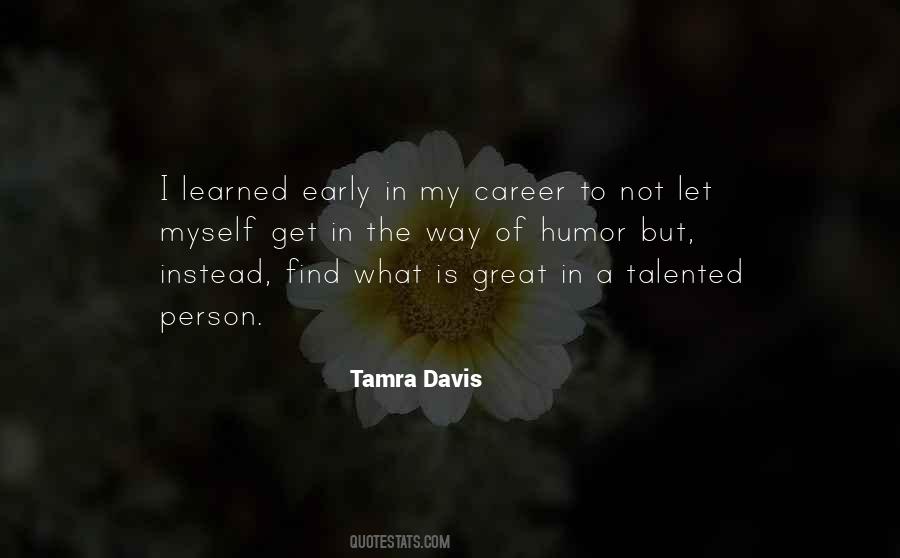 Tamra Davis Quotes #1716423
