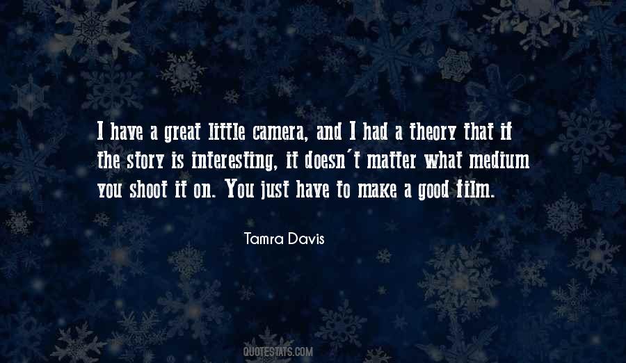 Tamra Davis Quotes #73689