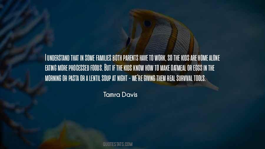 Tamra Davis Quotes #976387
