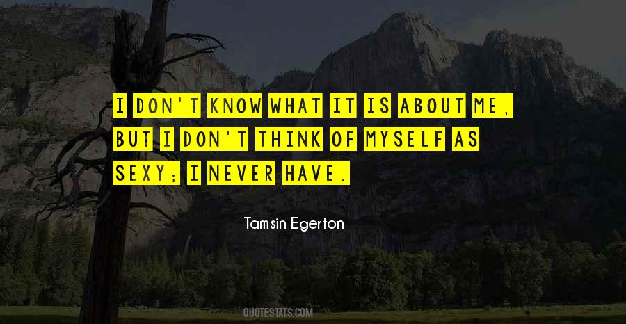 Tamsin Egerton Quotes #1752655