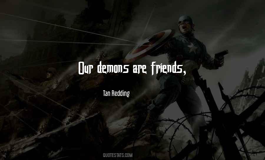 Tan Redding Quotes #1061146