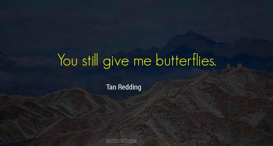 Tan Redding Quotes #1401703