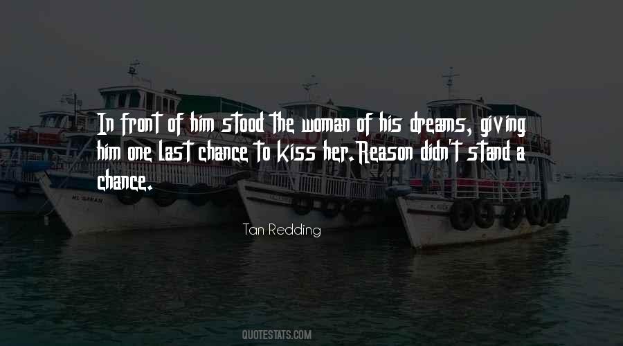Tan Redding Quotes #877230