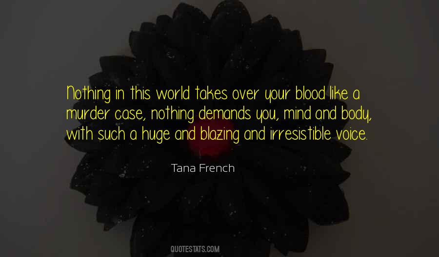Tana French Quotes #1041822