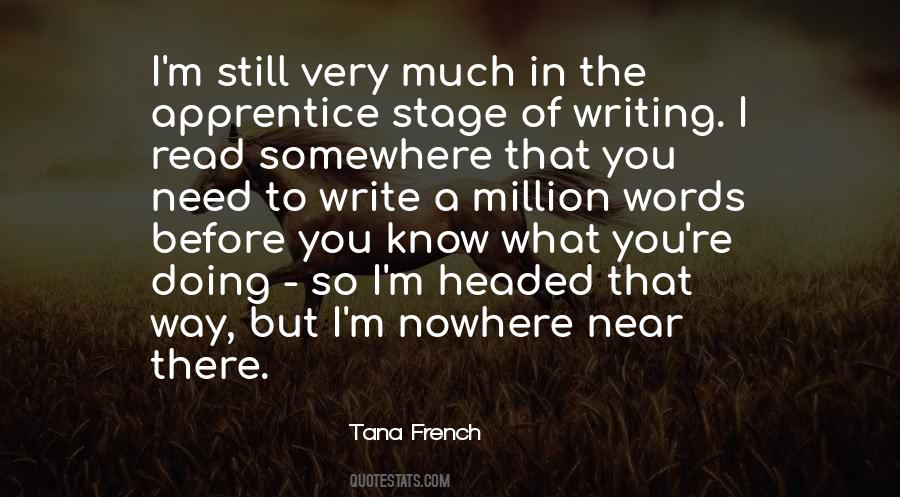 Tana French Quotes #1290641