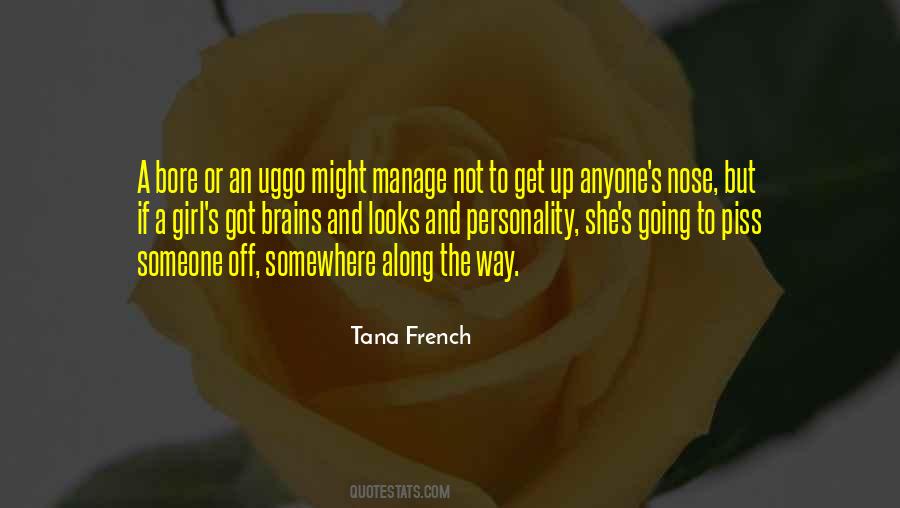 Tana French Quotes #217050