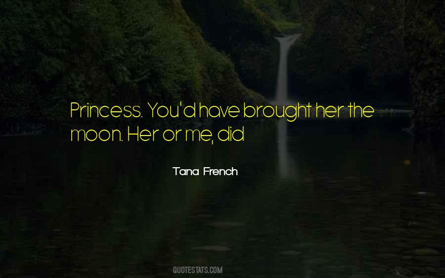 Tana French Quotes #513256