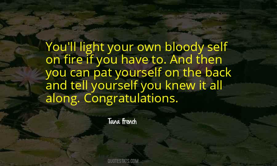 Tana French Quotes #629600